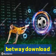 betwaydownload