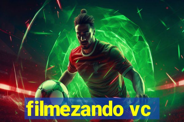 filmezando vc
