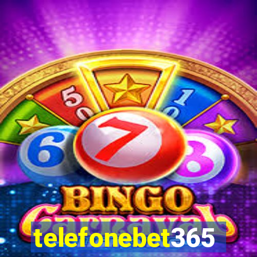telefonebet365
