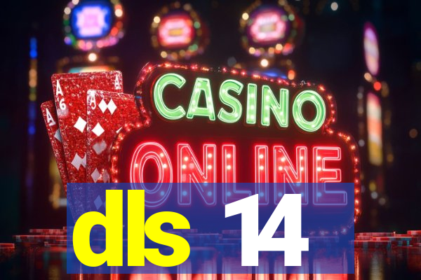 dls 14