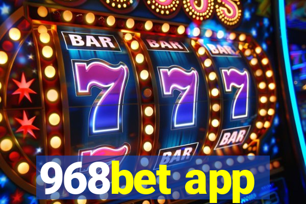 968bet app