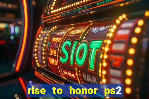 rise to honor ps2 iso pt br
