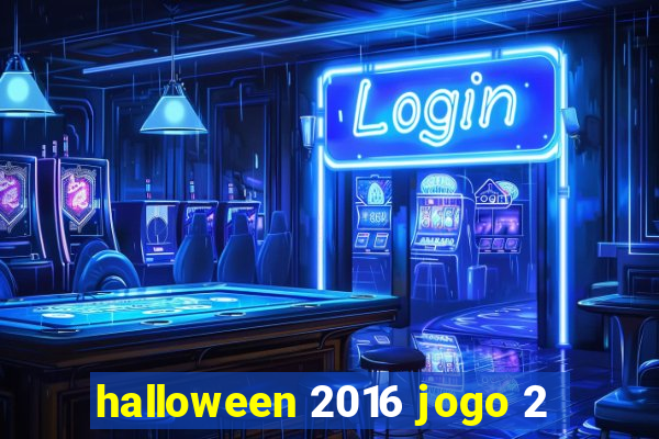 halloween 2016 jogo 2