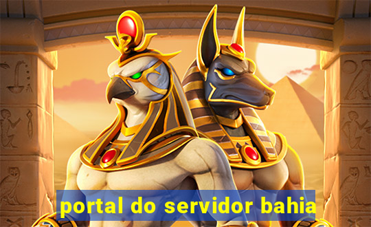 portal do servidor bahia