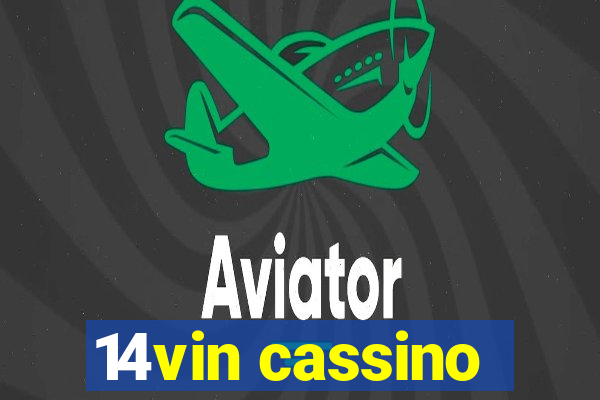 14vin cassino