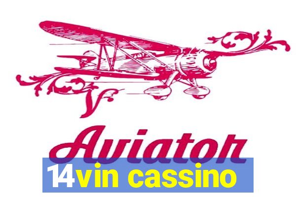 14vin cassino