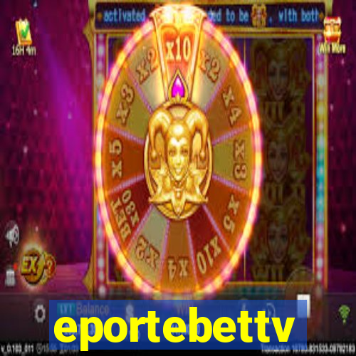 eportebettv