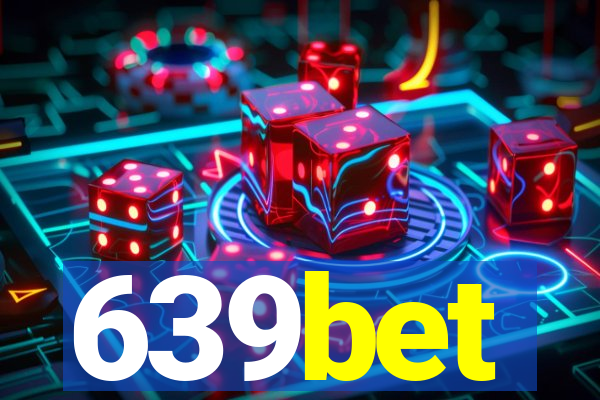 639bet
