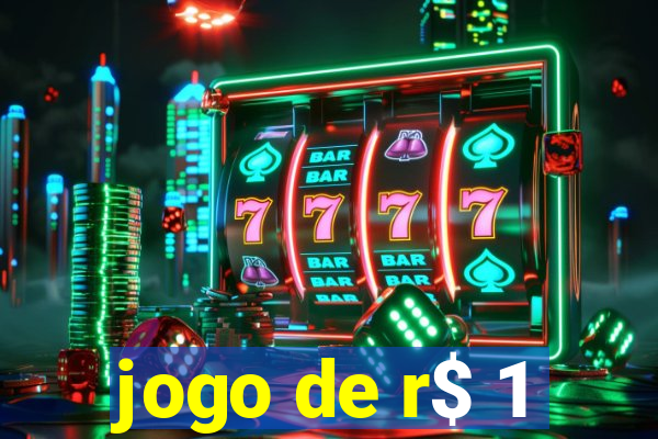 jogo de r$ 1