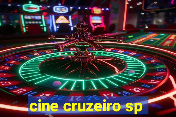 cine cruzeiro sp