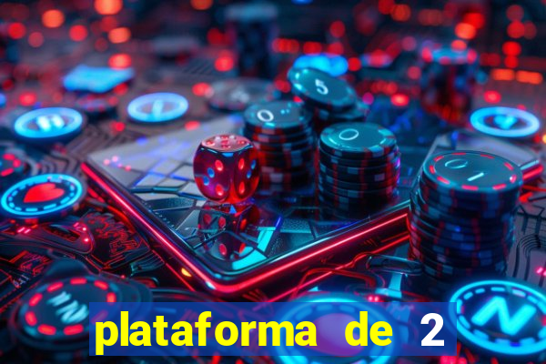plataforma de 2 reais bet