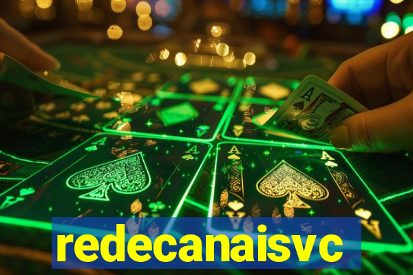 redecanaisvc