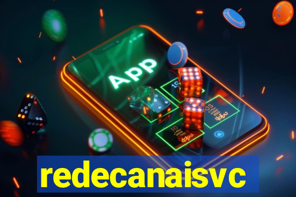 redecanaisvc
