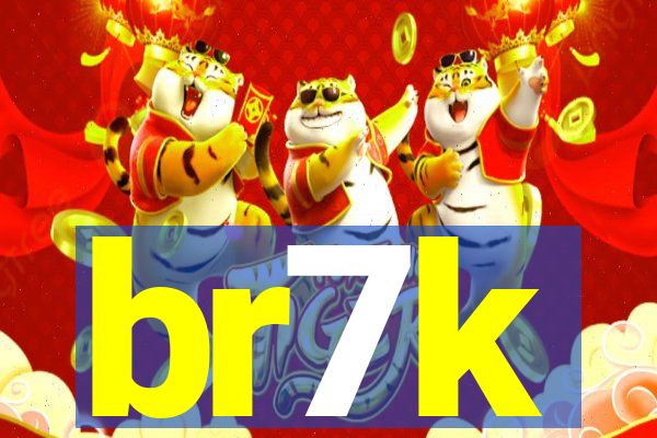 br7k