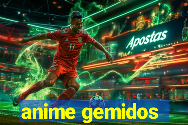 anime gemidos