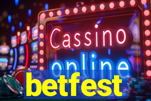 betfest