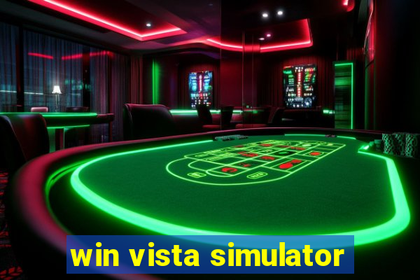win vista simulator