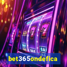 bet365ondefica