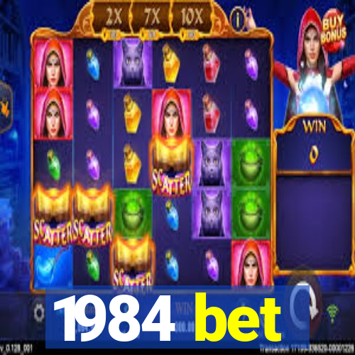 1984 bet