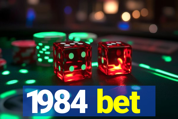 1984 bet