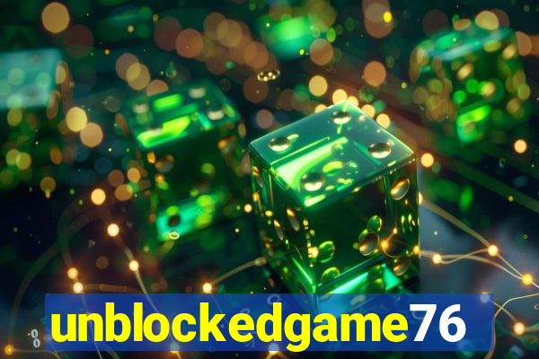 unblockedgame76
