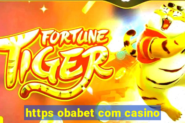https obabet com casino