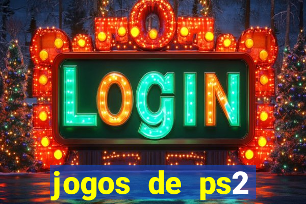 jogos de ps2 formato iso