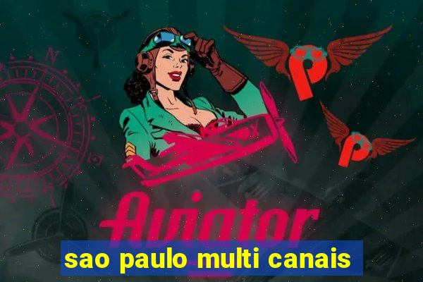 sao paulo multi canais