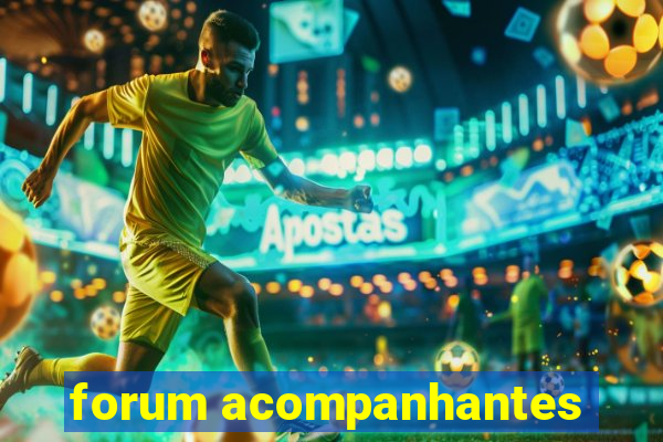 forum acompanhantes