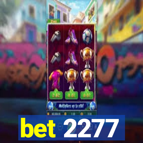 bet 2277