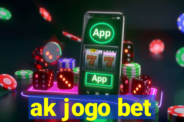 ak jogo bet