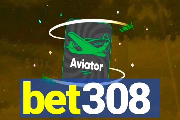 bet308