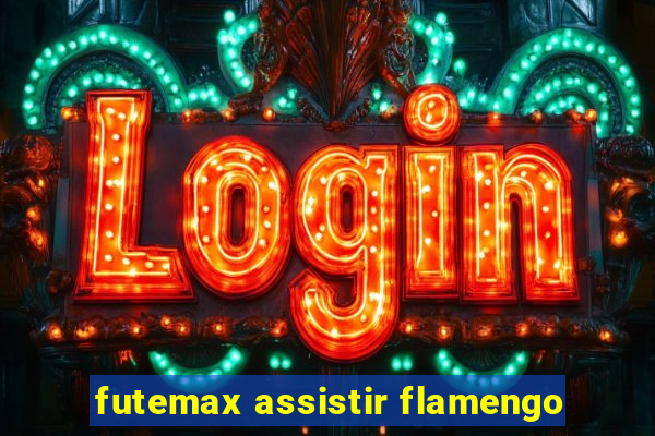 futemax assistir flamengo