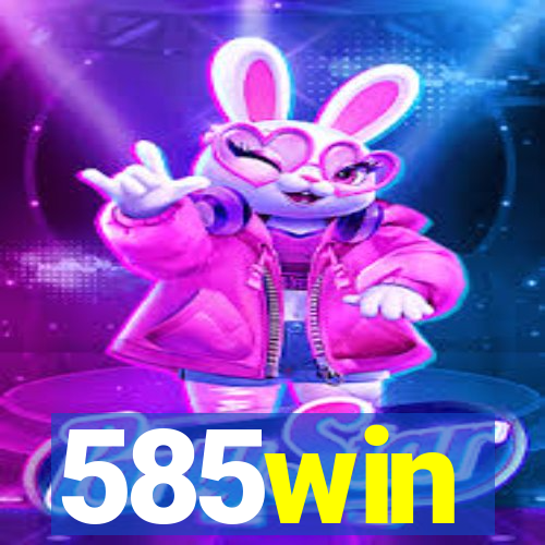 585win