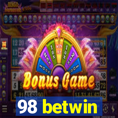 98 betwin