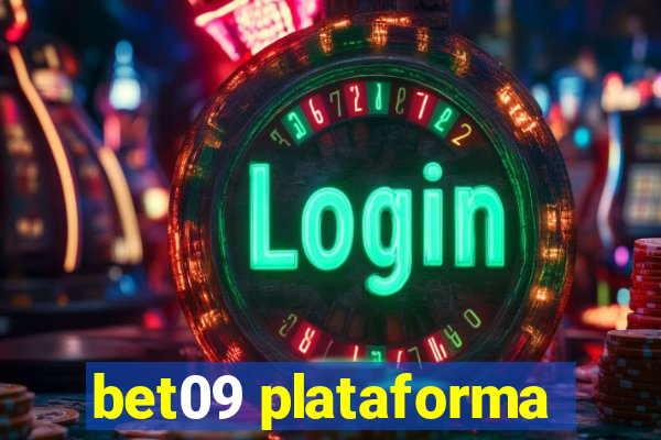 bet09 plataforma