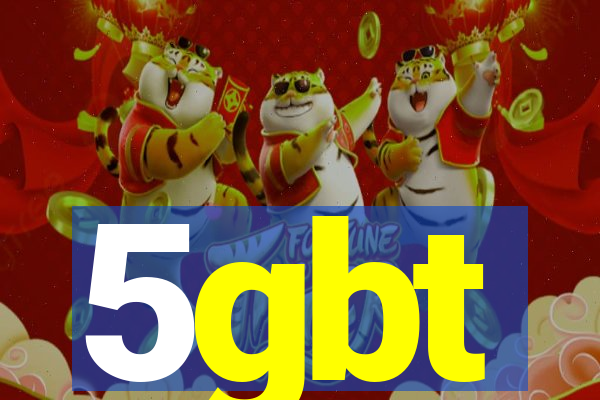 5gbt