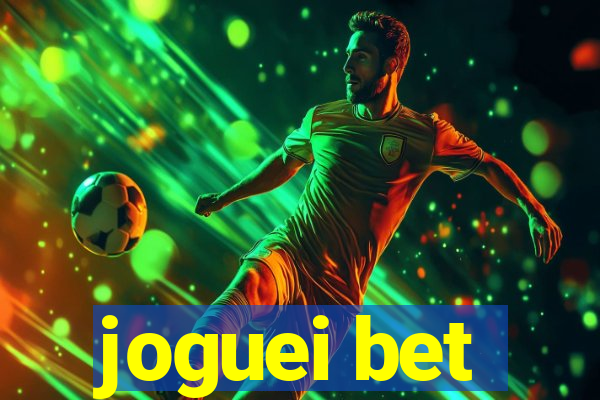 joguei bet
