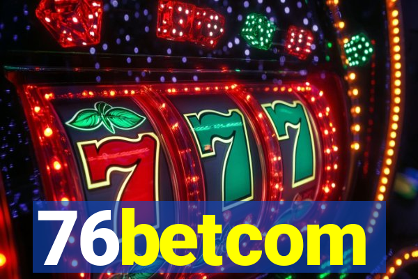76betcom