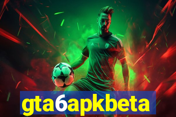 gta6apkbeta