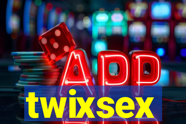 twixsex