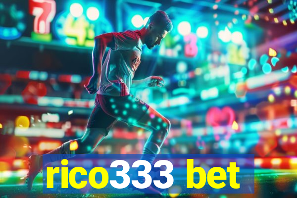 rico333 bet