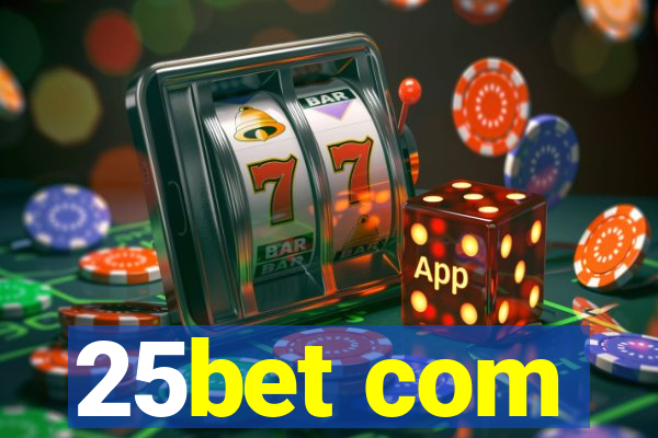 25bet com