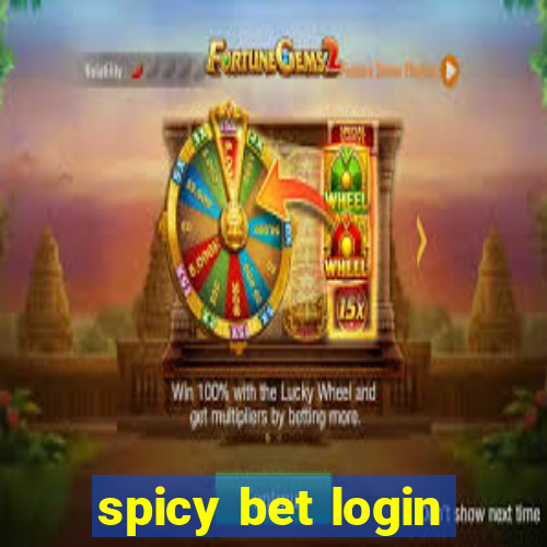 spicy bet login