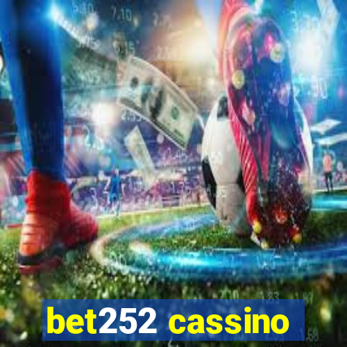 bet252 cassino
