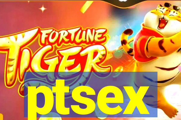 ptsex