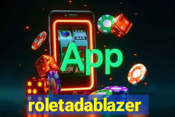 roletadablazer