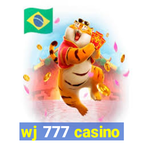 wj 777 casino