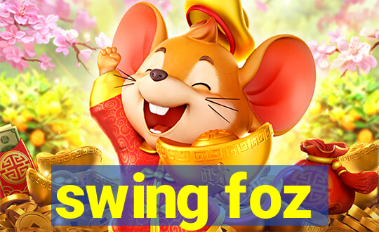 swing foz