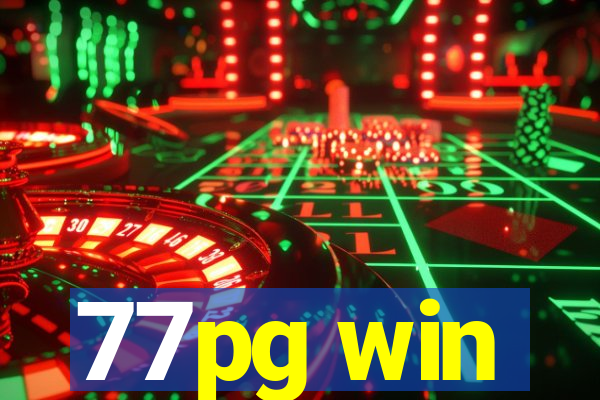 77pg win